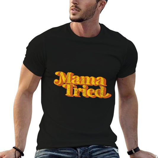 Vintage Mama Tried Country Music Southern Funny Retro 70s  Cotton T-Shirt