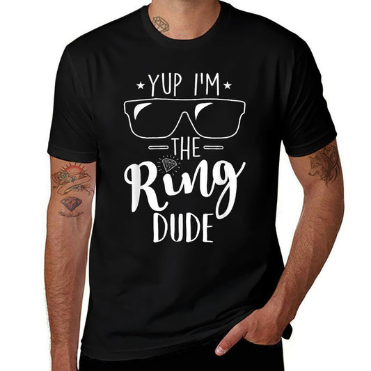 Yup Im The Ring Dude Funny Ring Bearer Wedding Gift  Eco-friendly Material T-Shirt
