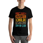 Favorite Child Son-in-law for Mother-in-law Mothers Day  Lightweight T-Shirt