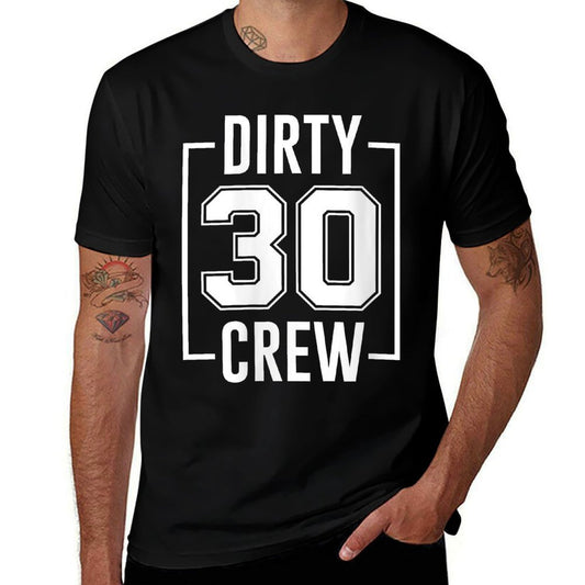 Womens Dirty 30 Crew 30th Birthday Squad Funny B-Day Family Party  Classic T-Shirt