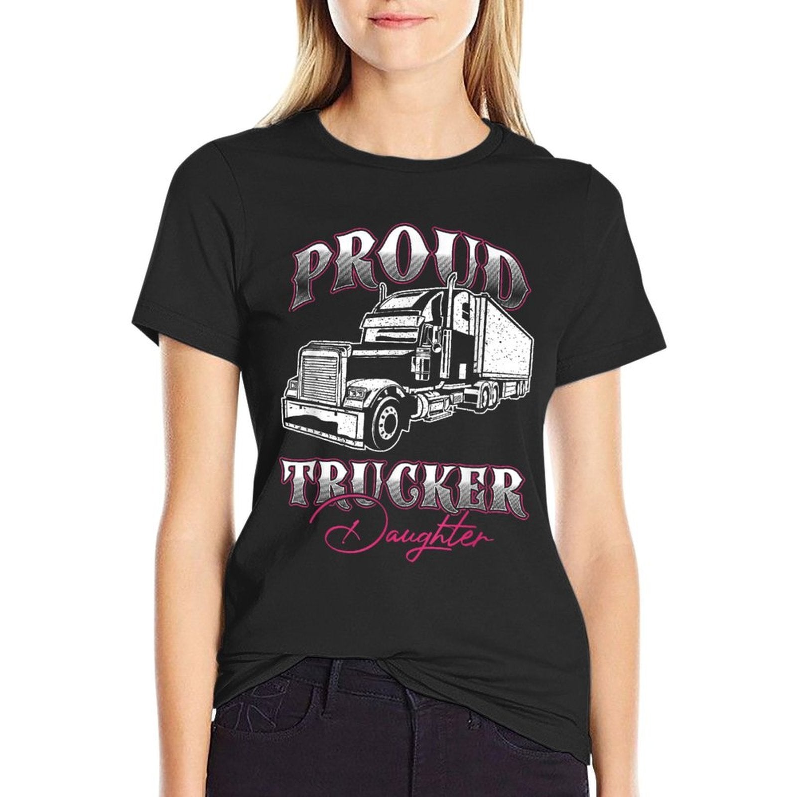 Proud Trucker Daughter Truck Driver Child Father Day  Graphic-printed T-Shirt
