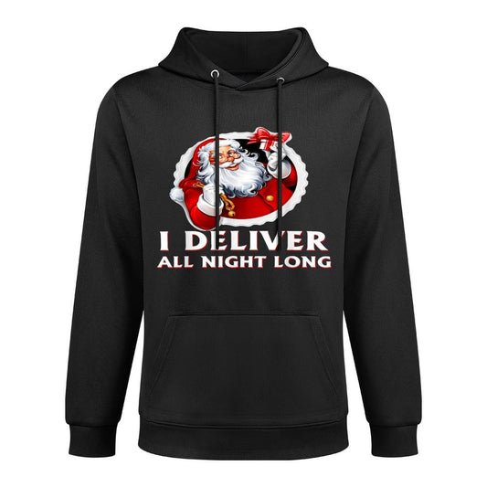 Santa I Deliver All Night Long Funny Christmas Adjustable Hood Hoodie