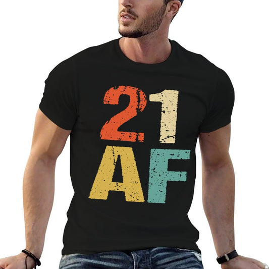 21st Birthday Vintage 21 AF Retro 21st Birthday  Lightweight T-Shirt