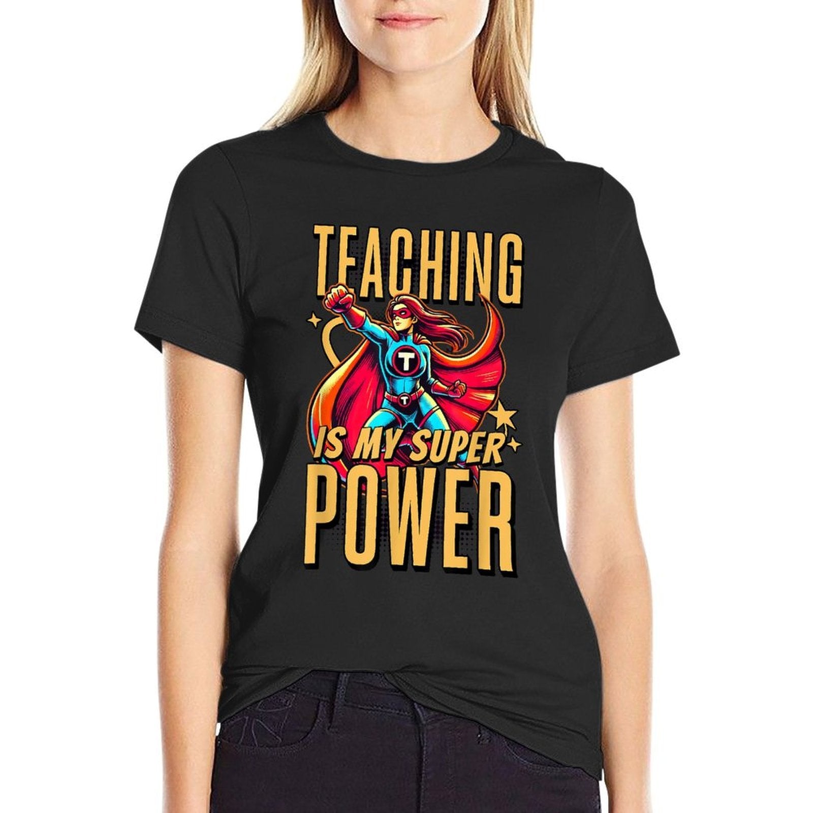 Teaching Is My Super Power - Superhero Teacher Men Women Kids  Versatile T-Shirt