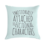 Emotionally Attached to Fictional Characters #black Soft Luxury Feel Throw Pillow