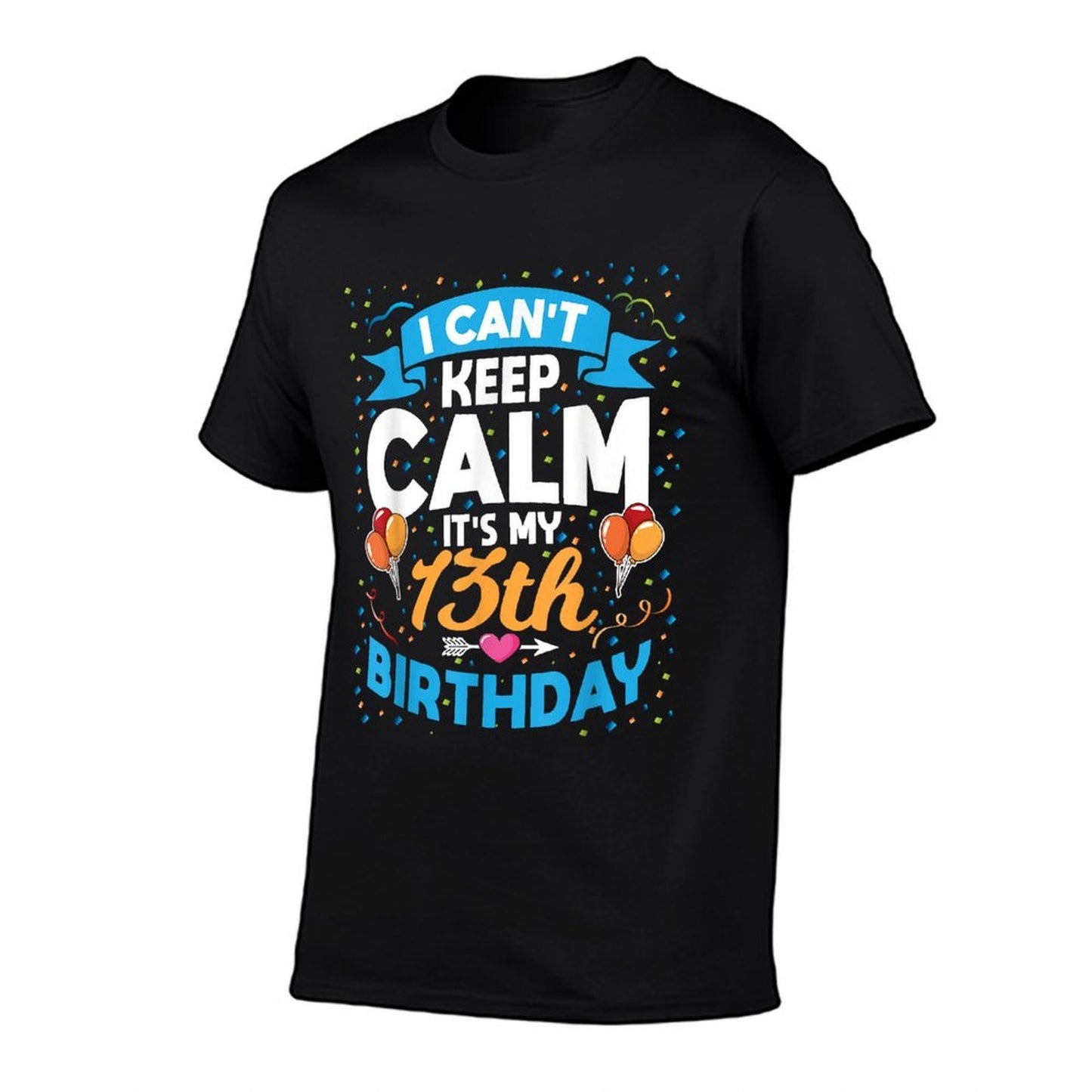 13 Year Old Gift I Can't Keep Calm It's My 13th Birthday  Soft T-Shirt