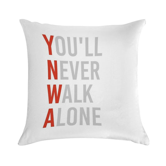 YNWA - You Will Never Walk Alone - Liverpool FC Quote Soft Shrink-Resistant Throw Pillow