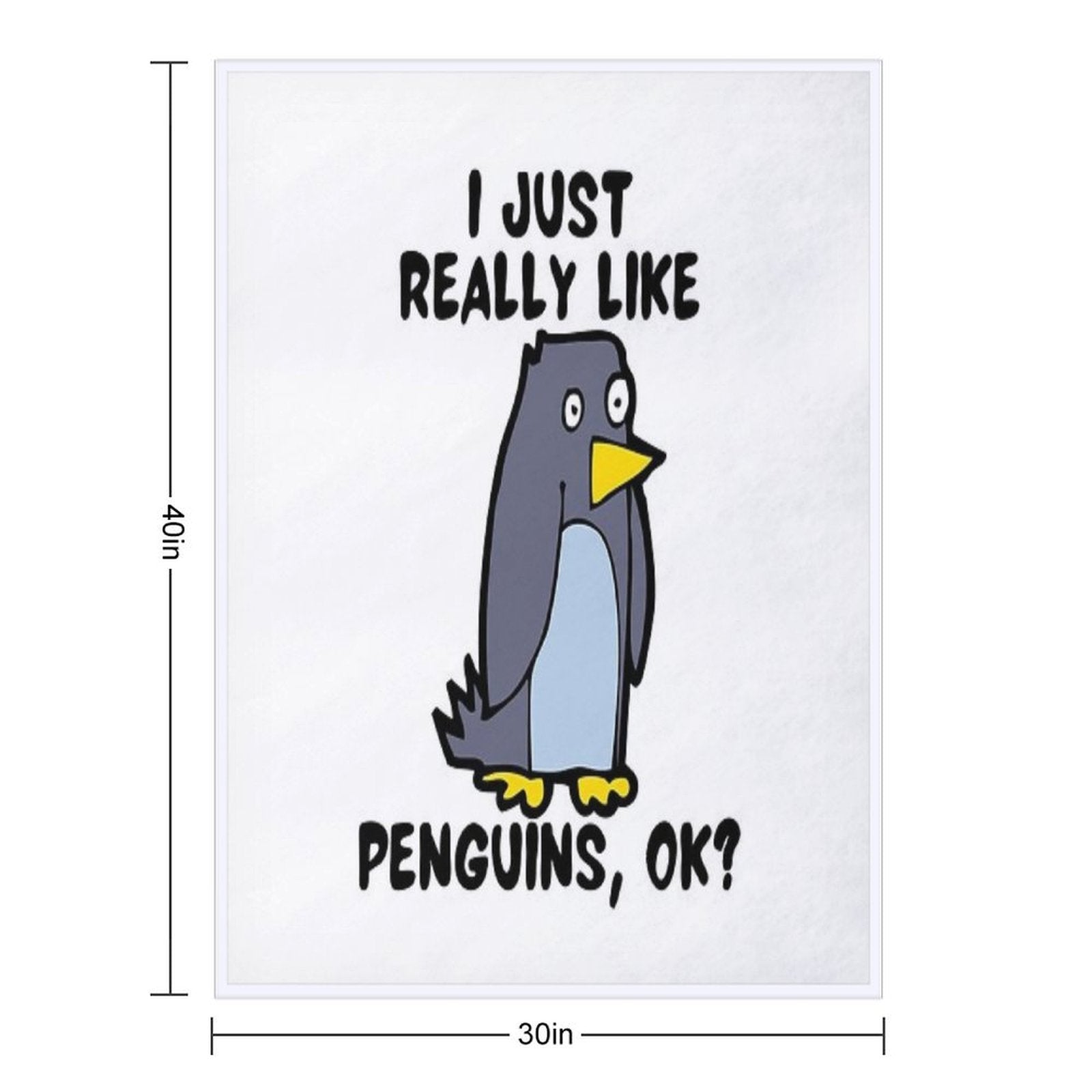 I Just Really Like Penguins, OK! Versatility Throw Blanket