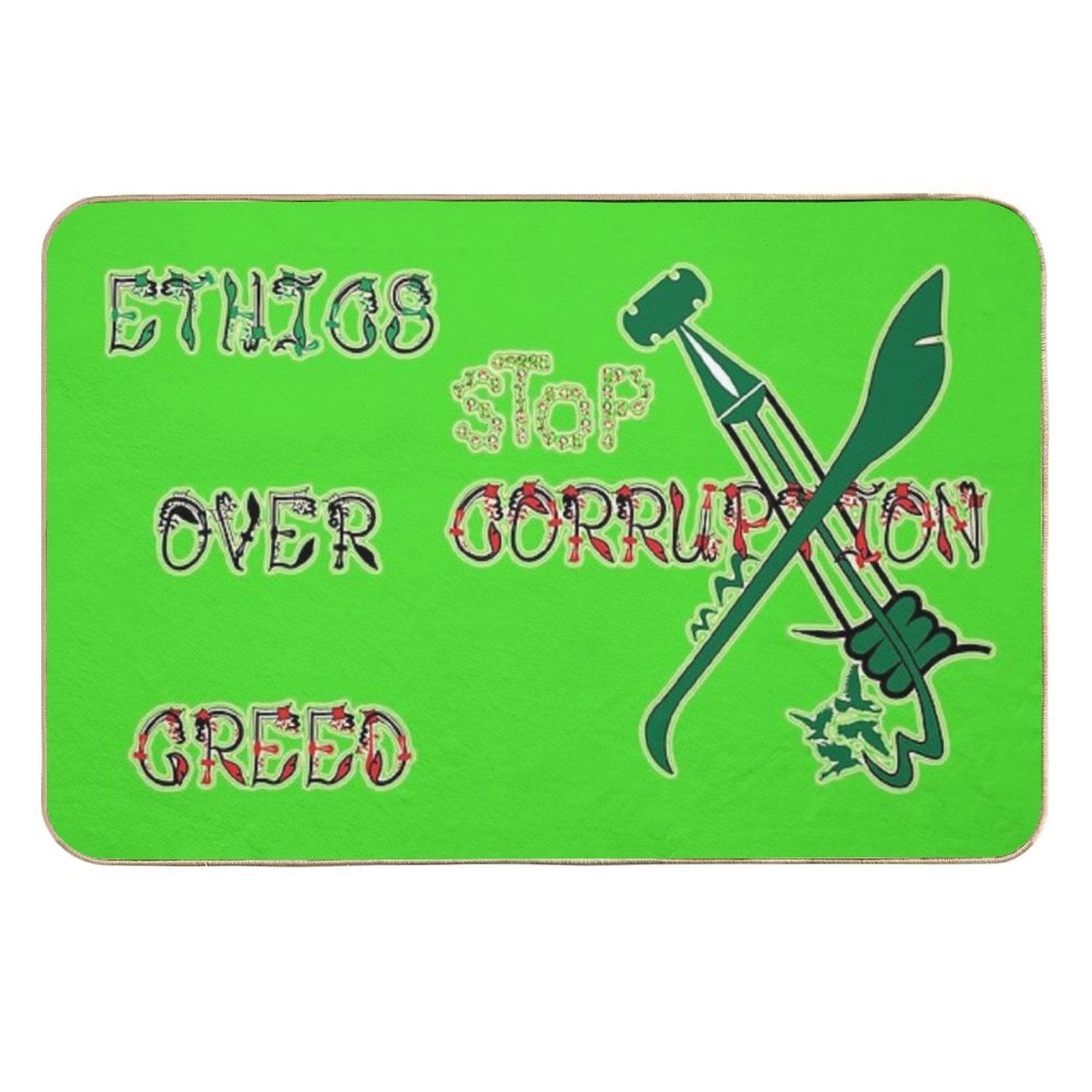 Ethics over Greed, Stop Corruption 9  Easy To Clean Bath Mat