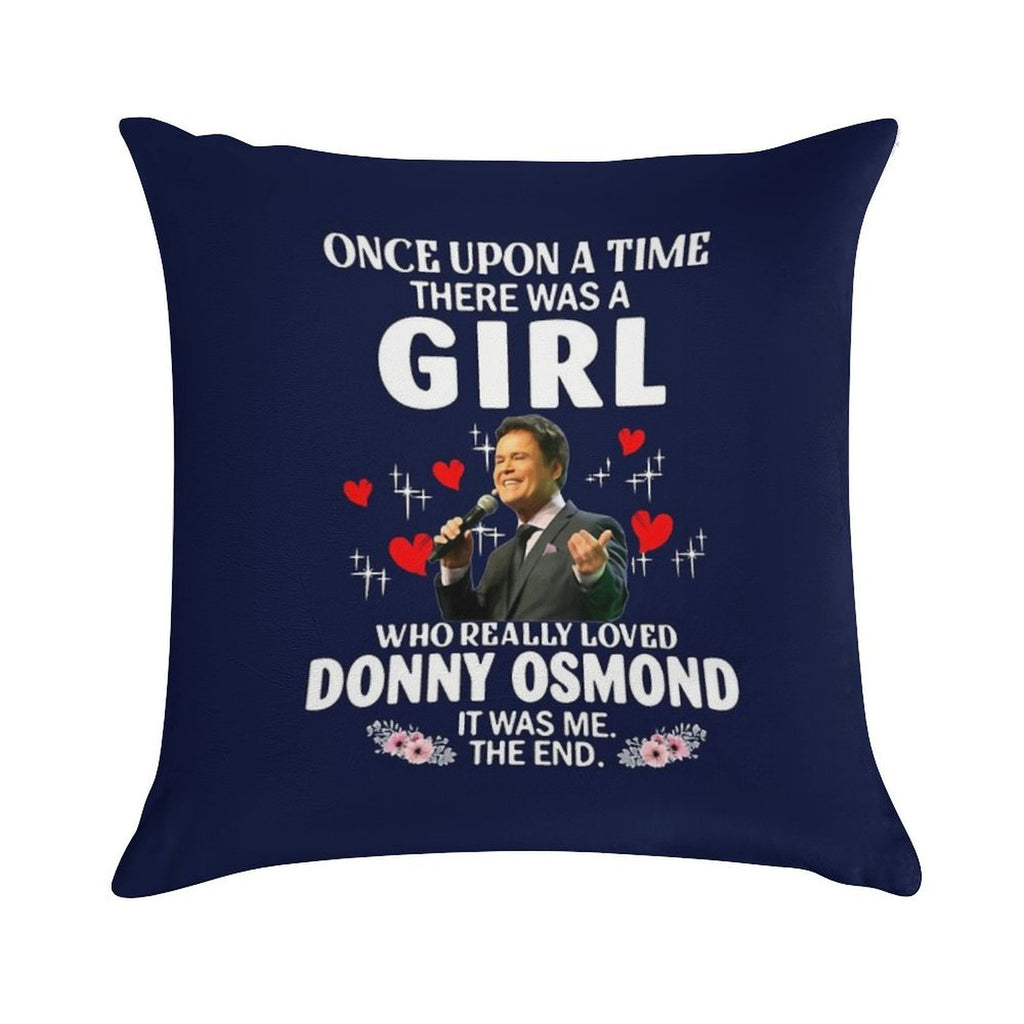Once Upon Aimehere Was A Girl Who Really Loved Donny Osmond Soft Washable Throw Pillow