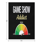 Addict Game Shows TV Show Easy Care Throw Blanket