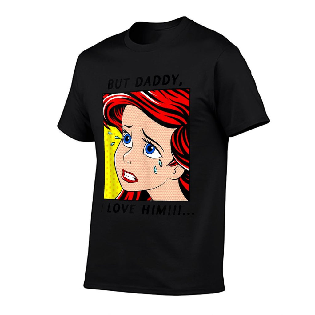 Disney The Little Mermaid Ariel But Daddy I Love Him Comic  Breathable T-Shirt
