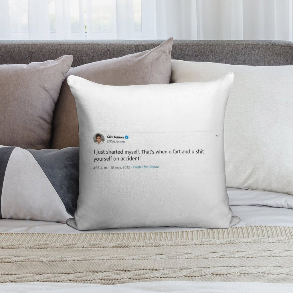Kris Jenner, I Just Sharted Myself Soft Style Accent Throw Pillow