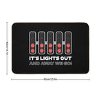 It's Lights Out And Away We Go! - Classy Version  Anti-Trip Bath Mat