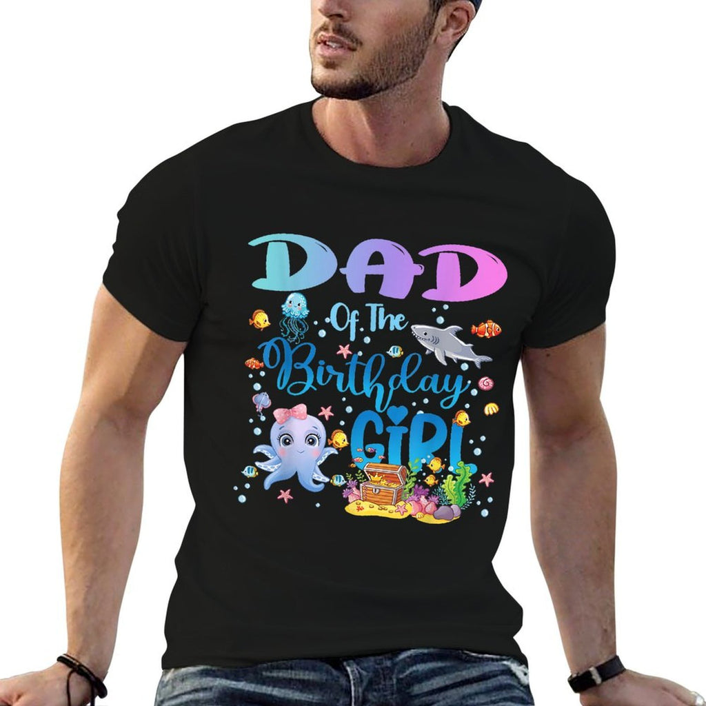 Dad Of The Birthday Girl Sea Fish Ocean Aquarium  Graphic-printed T-Shirt
