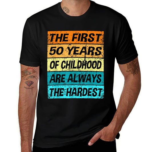 Retro The First 50 Years Childhood Hardest 50th Birthday  Soft T-Shirt