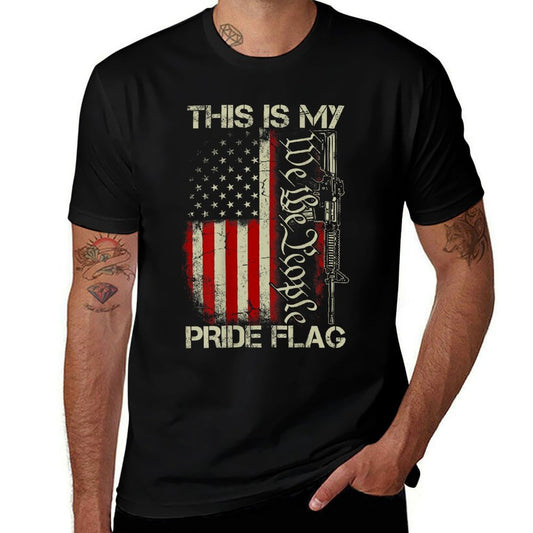 This Is My Pride USA Patriots Gun American on Back  Quick-drying T-Shirt