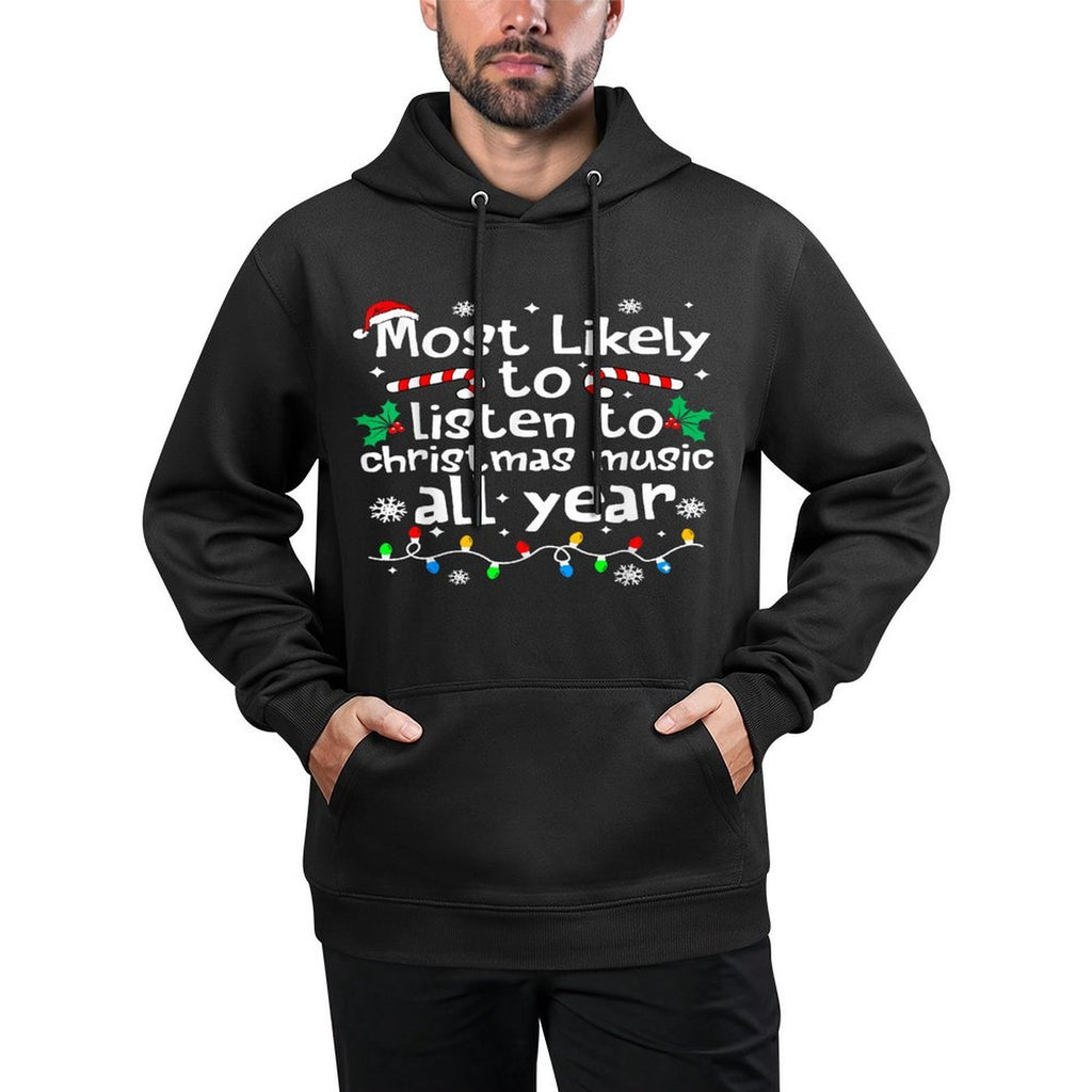 Most Likely to Listen to Music Christmas Matching Family Versatile Streetwear Hoodie
