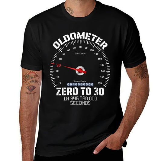 30th Birthday Oldometer Zero To 30 Years Funny 30th Birthday Comfortable T-Shirt