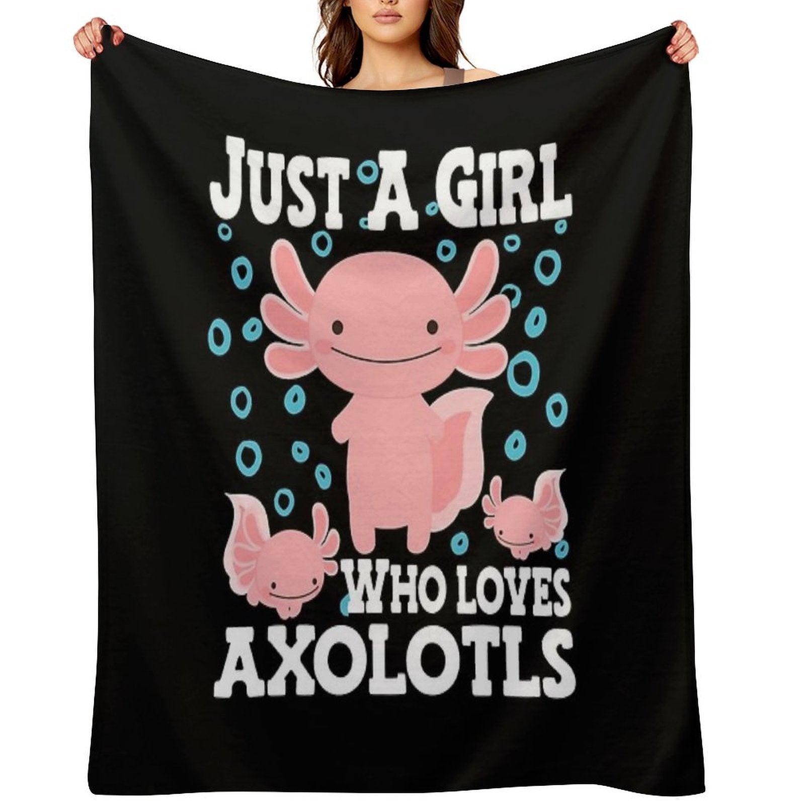 Axolotl Cute Kawaii , Just A Girl Who Love Axolotls Versatility Throw Blanket