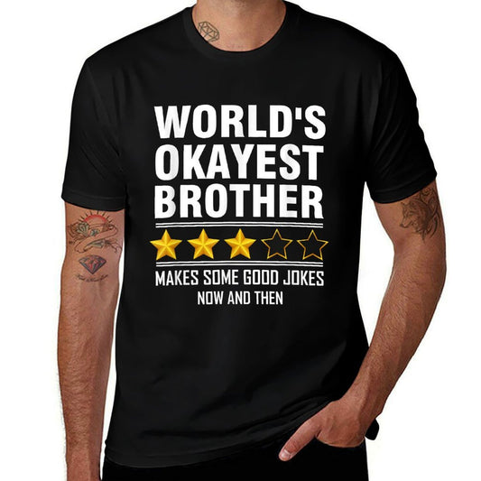 World Okayest Brother Three Stars Review Makes Good Jokes Comfortable T-Shirt