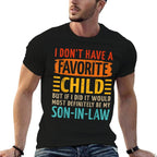 Favorite Child Son-in-law for Mother-in-law Mothers Day  Lightweight T-Shirt