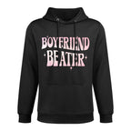 Boyfriend Beater Bold Statement Feminist Humor Durable Construction Hoodie