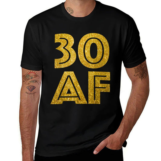30th Birthday - 30 AF Dirty Thirty Tee  Summer-ready Fabric T-Shirt