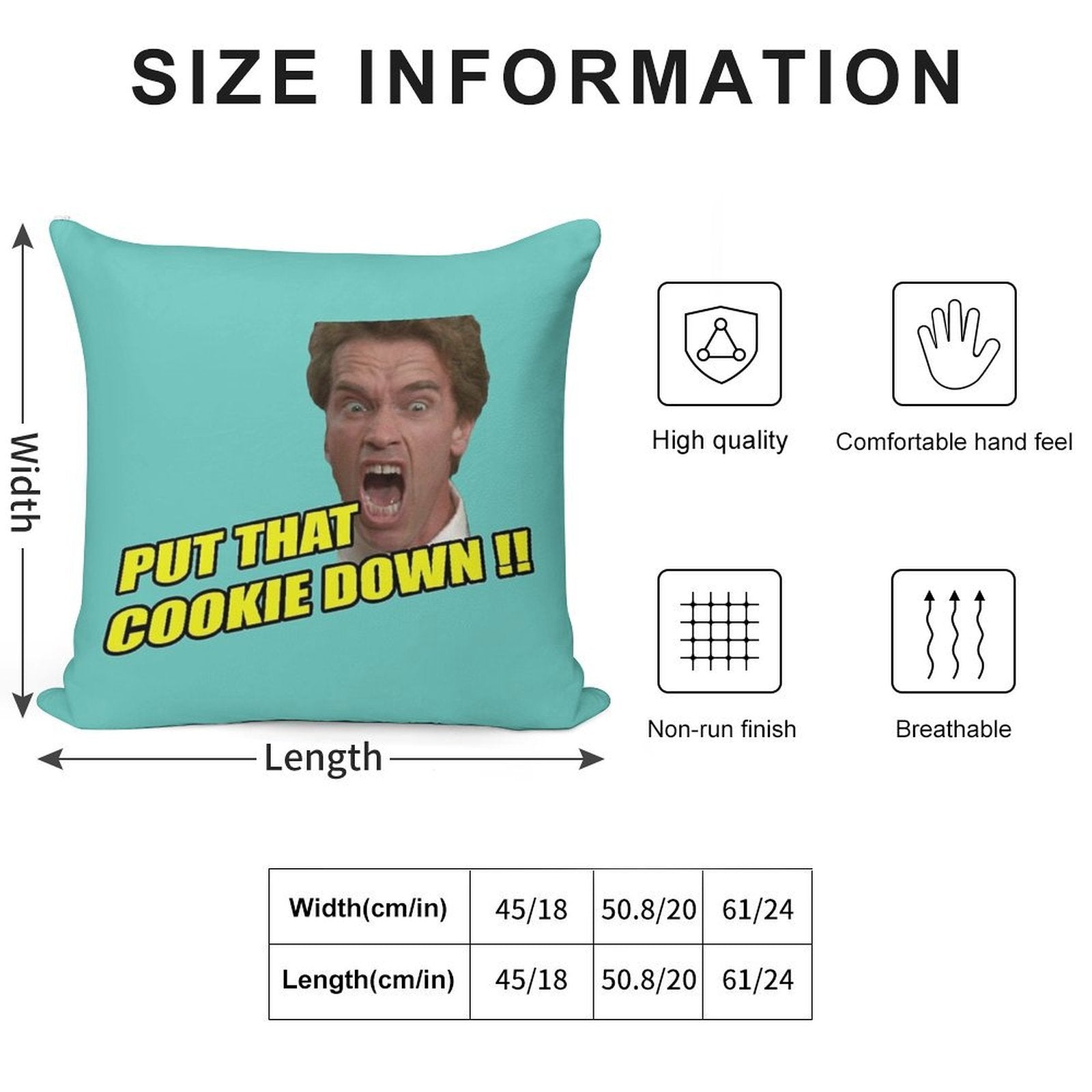 Put That Cookie Down ! Soft Easy Maintenance Throw Pillow