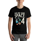 Kids 4th Birthday Astronaut Give Me Space 4 Years Old Boys Kids  High-quality Stitching T-Shirt