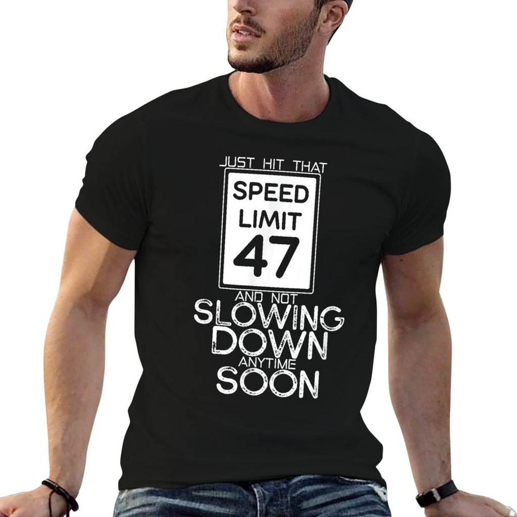 47th Funny Birthday  Cotton T-Shirt