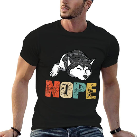 Siberian Huskys Vintage Nope Funny Siberian Husky Dog Lover  Odor-resistant T-Shirt