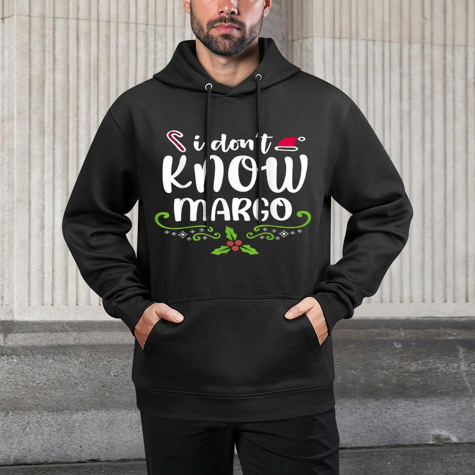 I Dont Know-Margo Ugly Sweater Funny Christmas for Vacation Cotton-Polyester Blend Hoodie